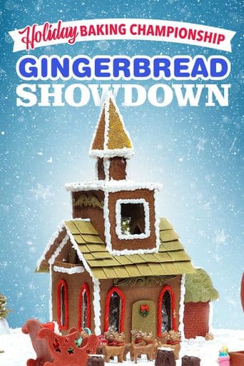 Holiday Baking Championship: Gingerbread Showdown poster art