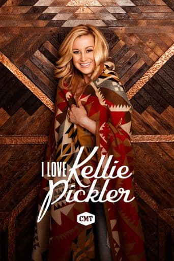 I Love Kellie Pickler poster art