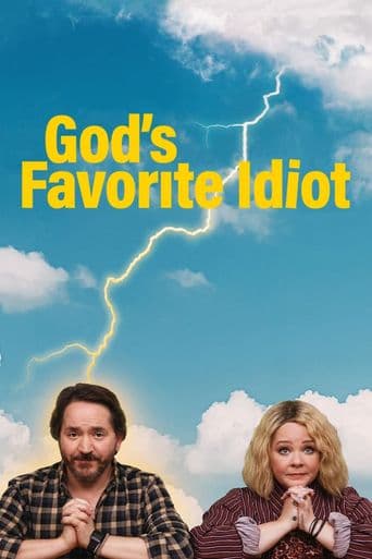 God's Favorite Idiot poster art