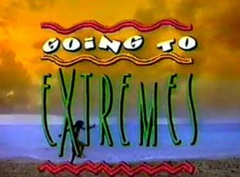 Going to Extremes poster art