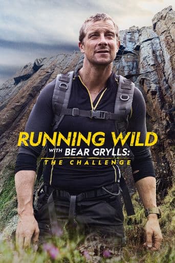 Running Wild With Bear Grylls: The Challenge poster art