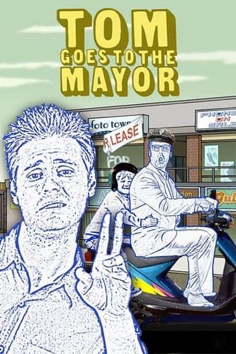 Tom Goes to the Mayor poster art