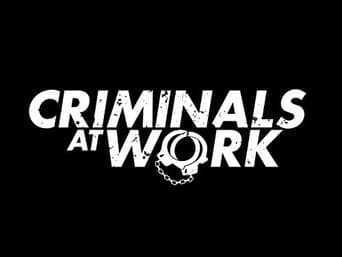 Criminals at Work poster art