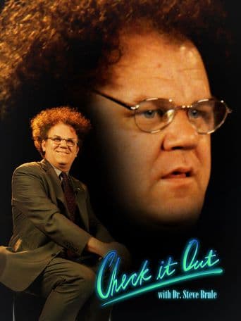 Check It Out! with Dr. Steve Brule poster art