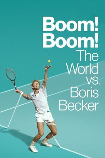 Boom! Boom! The World vs. Boris Becker poster art