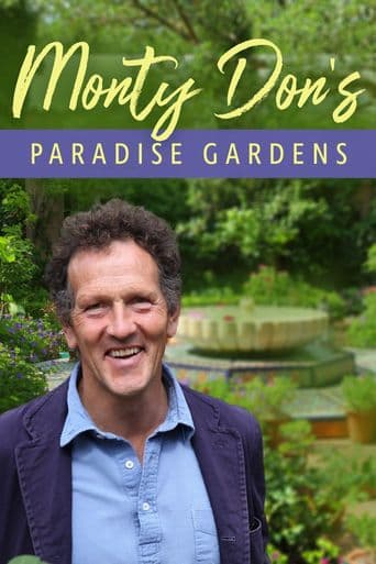 Monty Don's Paradise Gardens poster art