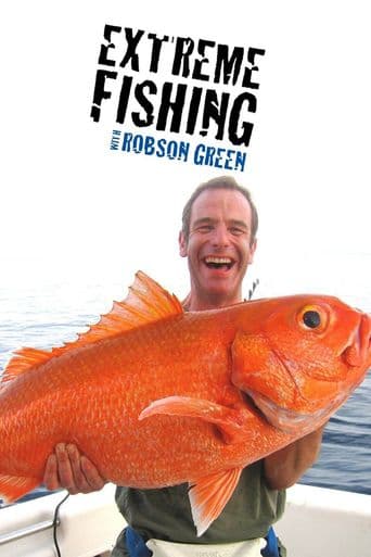 Extreme Fishing with Robson Green poster art