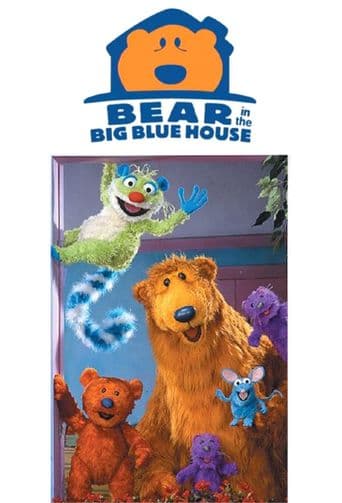 Bear in the Big Blue House poster art