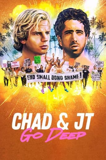 Chad & JT Go Deep poster art