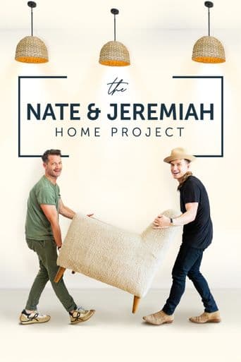 The Nate & Jeremiah Home Project poster art