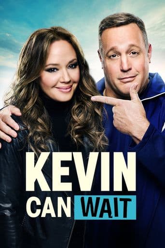 Kevin Can Wait poster art