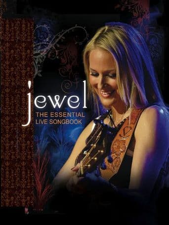 Jewel - The Essential Live Songbook: Live at Rialto Theatre poster art