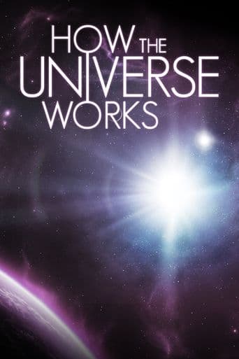 How the Universe Works poster art