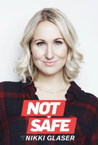 Not Safe With Nikki Glaser poster art