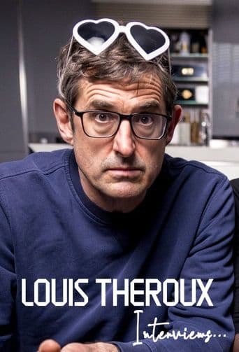 Louis Theroux Interviews... poster art