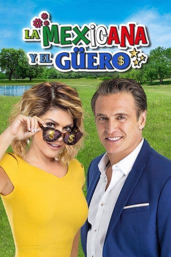 La mexicana y el güero poster art
