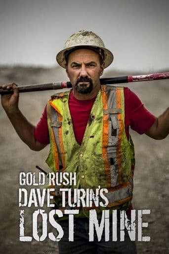 Gold Rush: Dave Turin's Lost Mine poster art