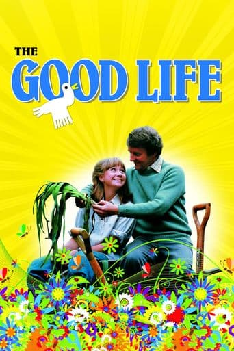 The Good Life poster art