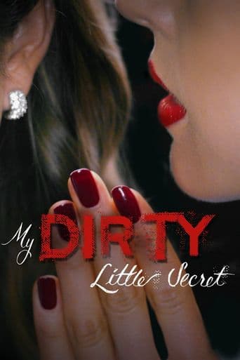 My Dirty Little Secret poster art