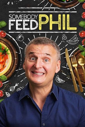 Somebody Feed Phil poster art