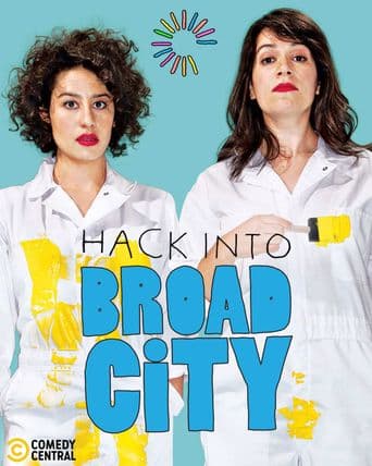 Hack Into Broad City poster art