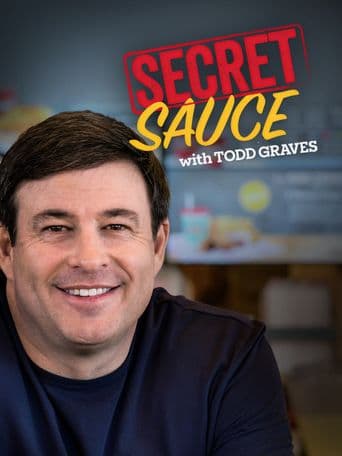 Secret Sauce With Todd Graves poster art