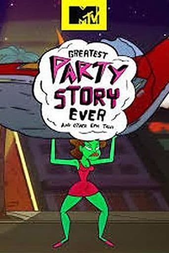 Greatest Party Story Ever poster art