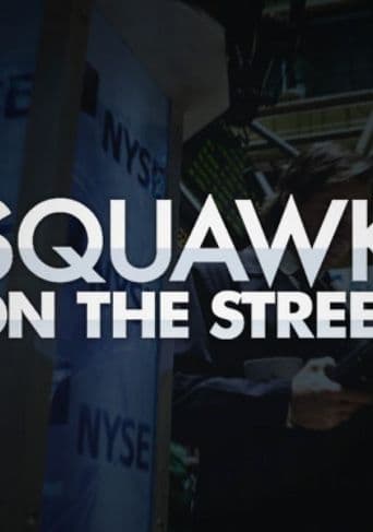 Squawk on the Street poster art