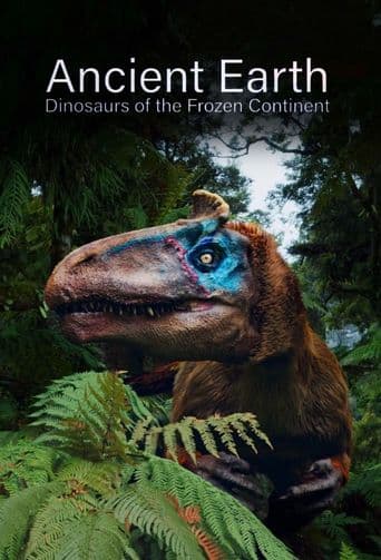 Ancient Earth: Dinosaurs of the Frozen Continent poster art