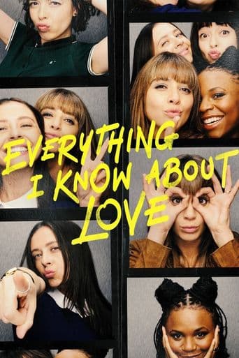 Everything I Know About Love poster art