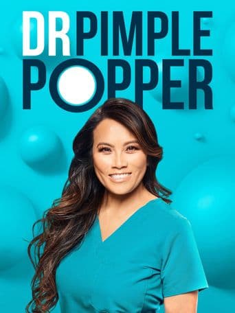 Dr. Pimple Popper poster art