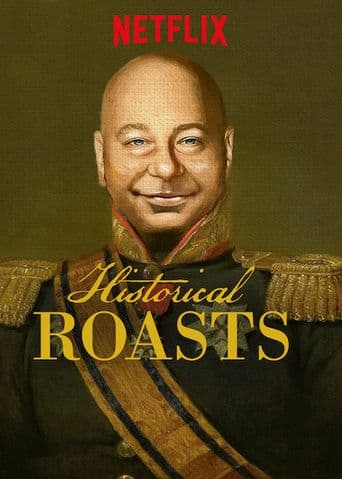 Historical Roasts poster art