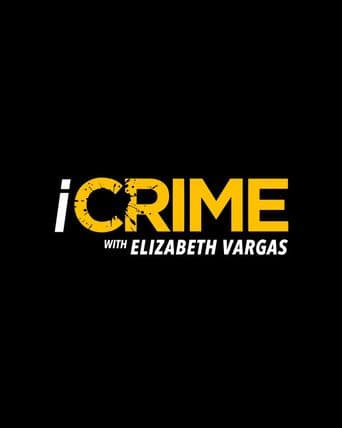 iCRIME With Elizabeth Vargas poster art