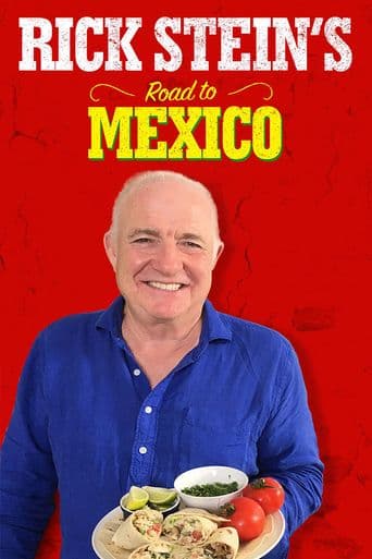 Rick Stein's Road to Mexico poster art