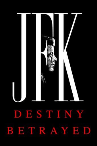 JFK: Destiny Betrayed poster art