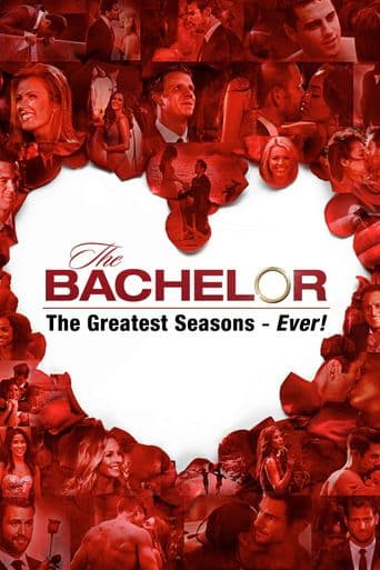 The Bachelor: The Greatest Seasons -- Ever! poster art