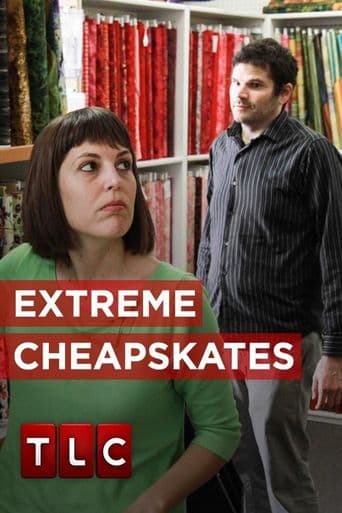 Extreme Cheapskates poster art