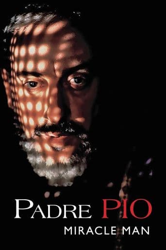 Padre Pio: Miracle Man poster art