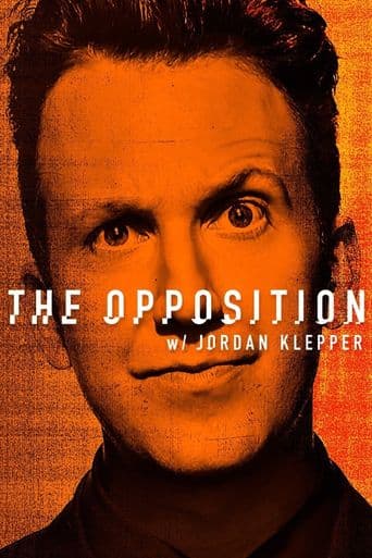 The Opposition With Jordan Klepper poster art