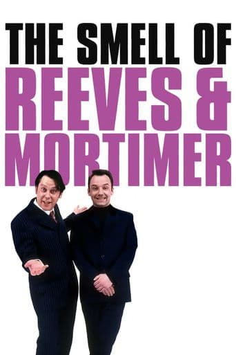 The Smell of Reeves and Mortimer poster art