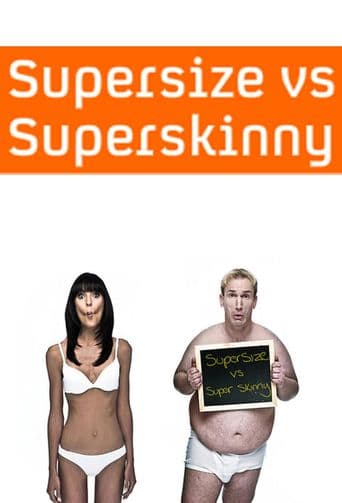 Supersize vs. Superskinny poster art