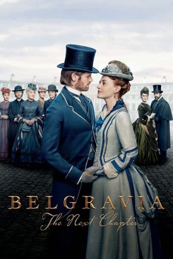 Belgravia: The Next Chapter poster art