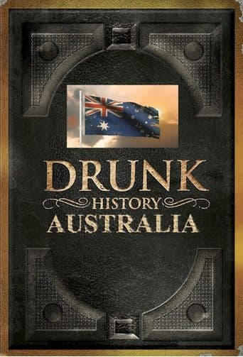 Drunk History: Australia poster art