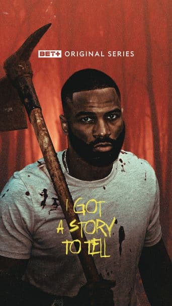 I Got a Story to Tell poster art