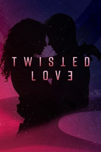 Twisted Love poster art