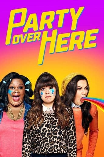 Party Over Here poster art