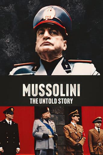 Mussolini: The Untold Story poster art