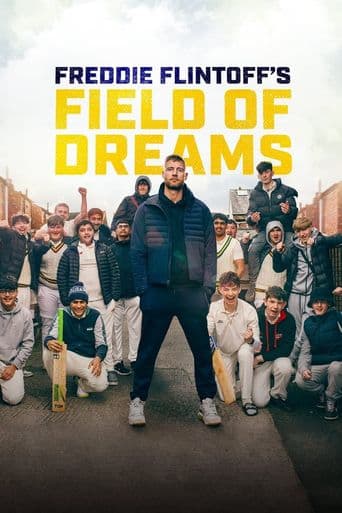 Freddie Flintoff's Field of Dreams poster art