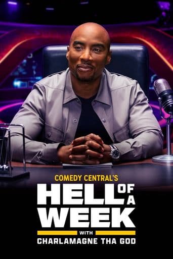 Hell of a Week with Charlamagne Tha God poster art