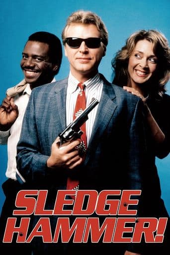 Sledge Hammer! poster art